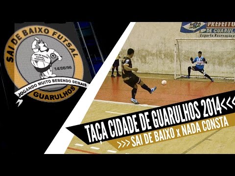 Sai de Baixo x Nada Consta - Final Taça Cidade de Guarulhos 2014