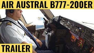 preview picture of video 'Air Austral B777-200ER - Cockpit Video - Flightdeck Action - Flights In The Cockpit'