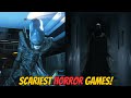 Top 10 SCARIEST Horror Games Of All Time!
