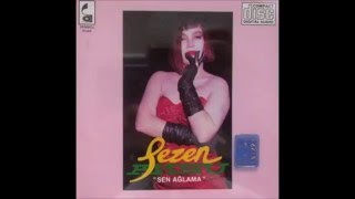 Sezen Aksu - Sen Ağlama (1984)