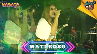 Download lagu Adinda Permata - Mati Roso - New Nagata Music (  Live Music ) mp3 Download lagu Adinda Permata - Mati Roso - New Nagata Music (  Live Music ) mp3