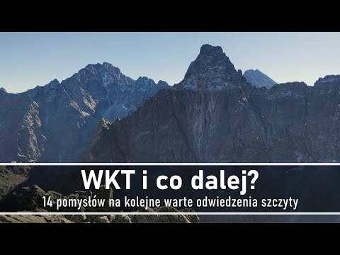 WKT and what's next? 14 peaks worth visiting after (or instead of) conquering the Wielkie Korona ...