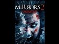 Mirrors 2 (2010) Official Trailer - Mirrors 2 (2010) Official Trailer