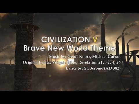 Civilization V: Brave New World OST - Theme [With Lyrics & Translation]