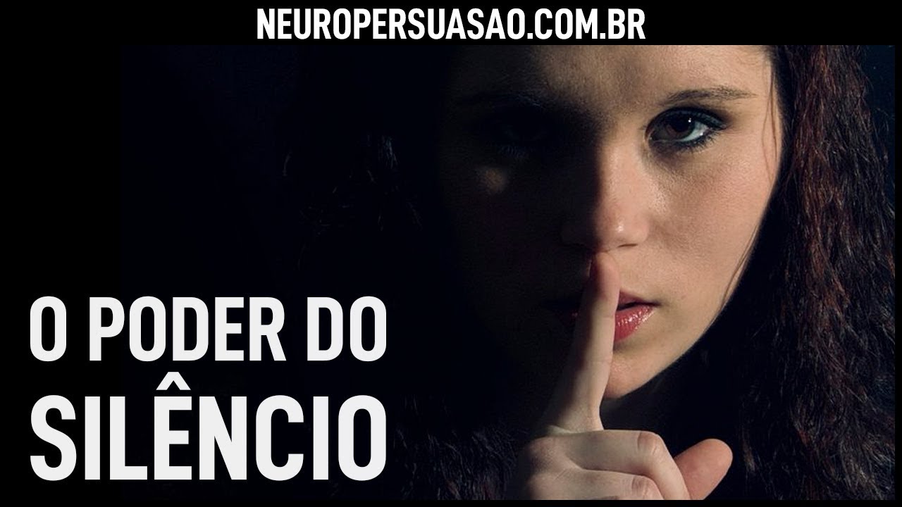 Use O Poder Do Silêncio | Neuro Persuasão por André Buric