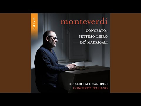 Settimo libro de' madrigali: "Interrotte speranze, eterna fede"