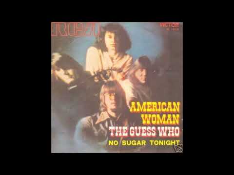 The Guess Who - No Sugar Tonight (from vinyl 45) (1970)