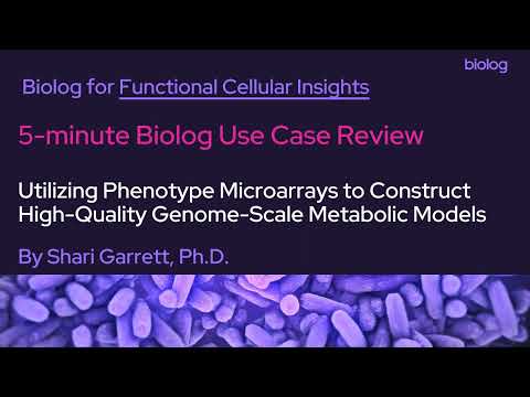5min Biolog Use Case - Genome-Scale Metabolic Models