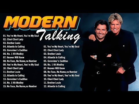 Modern Talking Greatest Hits - Modern Talking Best Songs Of All Time - Modern Talking Top 20 Songs
