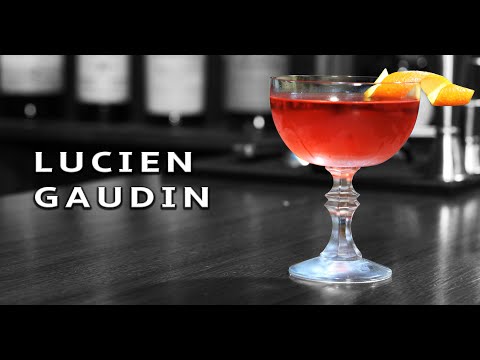 How To Make The Lucien Gaudin Cocktail