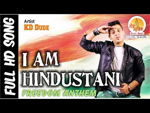 Singer KD Dude Album I Am Hindustani  Moxx Music New Delhi India