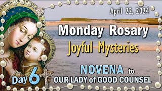 🌹Monday Rosary🌹DAY 6 NOVENA to OUR LADY of GOOD COUNSEL, Joyful Mysteries, April 22, 2024, Scenic