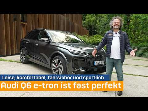 Quiet, comfortable and yet sporty – the new Q6 e-tron is Audi's big success.