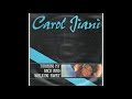 Carol Jiani Turning my back and walking away (9min version)