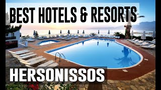 Best Hotels and Resorts in Hersonissos, Greece