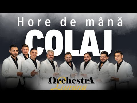 ORCHESTRA LUMINII - Hore de mana colaj instrumental 2025