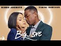 BIG LOVE 2023 Nollywood Movie Expectations Where To Download Timini Egbuson Bimbo Ademoye