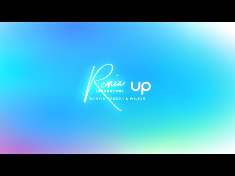 Marvin Gredda & WILSXN - UP (SEVENTHB Remix) | VISUALIZER