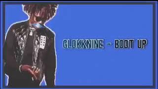 GlokkNine - Boot Up (Lyrics)