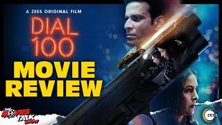 DIAL 100 - Movie Review | Manoj Bajpai | Neena Gupta | Sakshi Tanwar
