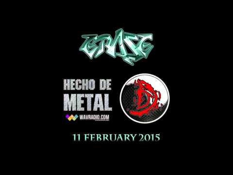 Erase - Hecho De Metal @ Wav Radio With Nestor Diaz & Mauricio Scarpelli 11.02.2015