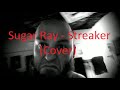 Sugar Ray - Streaker - COVER
