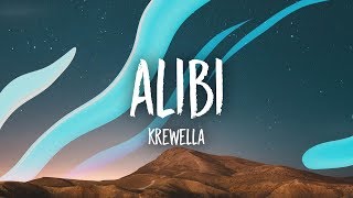 Krewella - Alibi (Lyrics)