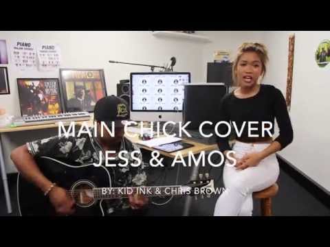 Main chick cover - kid ink & Chris brown Jessica Jade & Amos