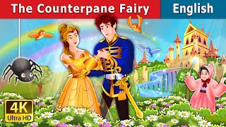 Download lagu The Counterpane Fairy | Stories for Teenagers | @EnglishFairyTales mp3