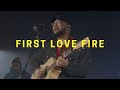 First Love Fire w/ Spontaneous - Anthem Collective