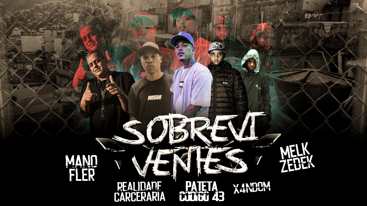 Pateta código 43 SOBREVIVENTES Feat - Mano Flér , Realidade Carcerária, Melk , X4ndom