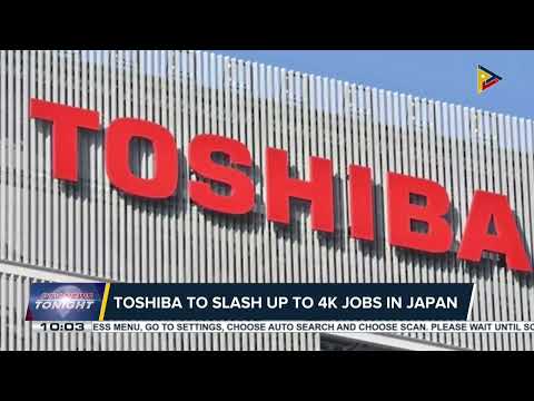 Toshiba to slash up to 4K jobs in Japan