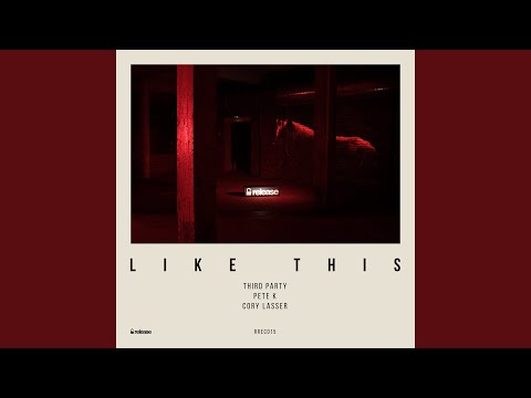 Like This (Extended Mix)