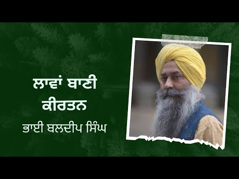 Traditional Gurbani Sangeet. Bhai Baldeep Singh.. Footprints..