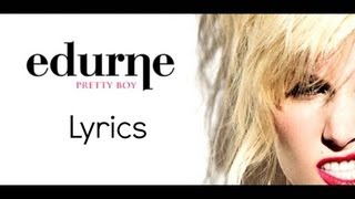 Edurne - Pretty Boy (Lyrics) Letra en la pantalla