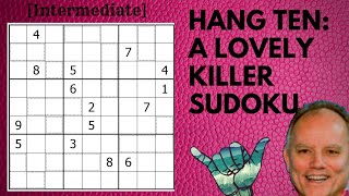 A Clever Killer! Hang Ten Sudoku