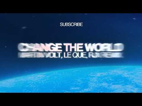 Peter Brown, Etienne Ozborne ft Max'C   Change The World (Martin Volt, Le Que, RJX Remix)