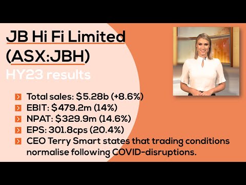 Tech retailer JB Hi Fi reports HY23 results | JB Hi Fi (ASX:JBH)