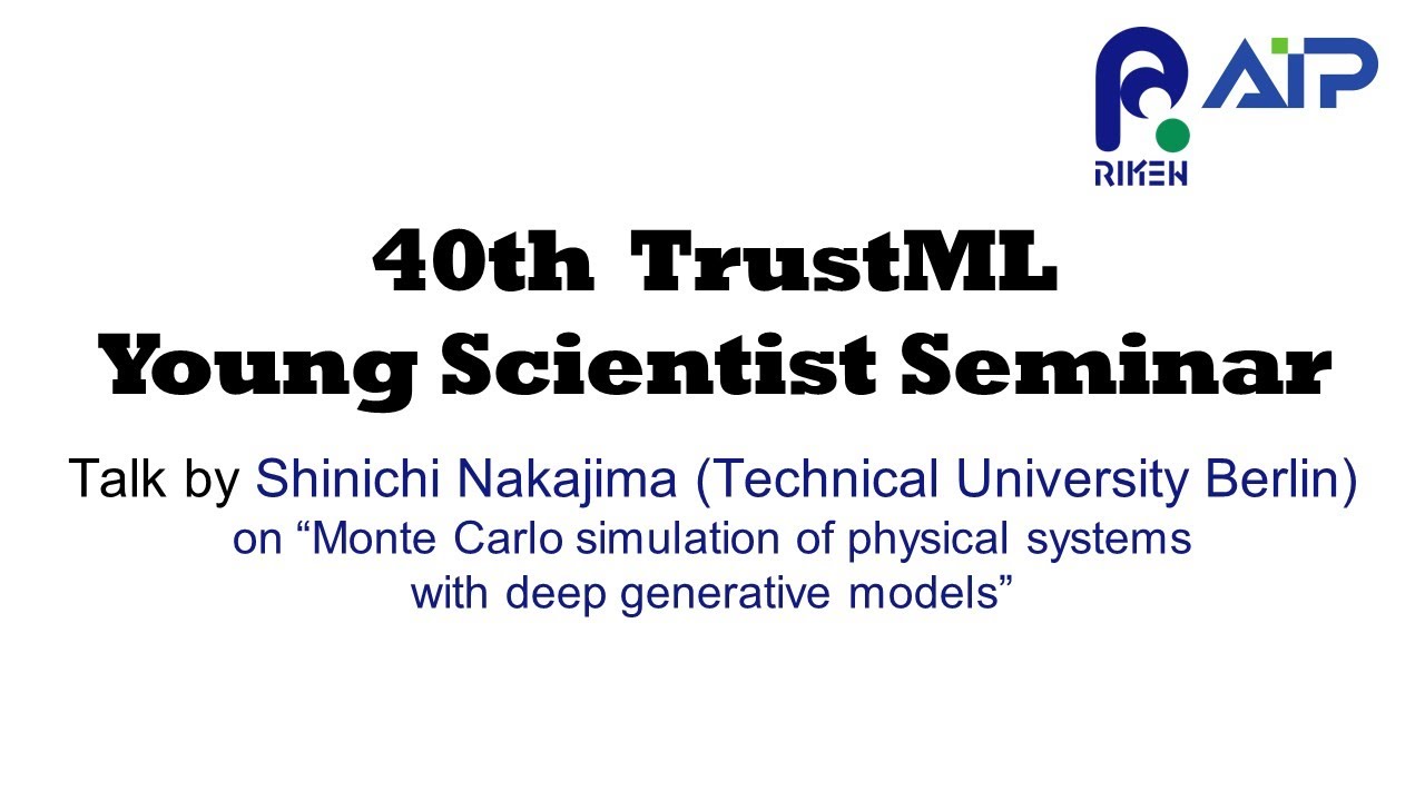 TrustML Young Scientist Seminar #40 20221101 thumbnails