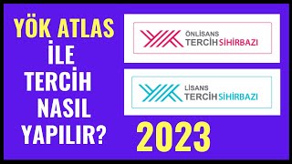 Üniversite Tercihinde YÖK ATLAS Nasıl Kullanılır? Tercih Robotu, Terci