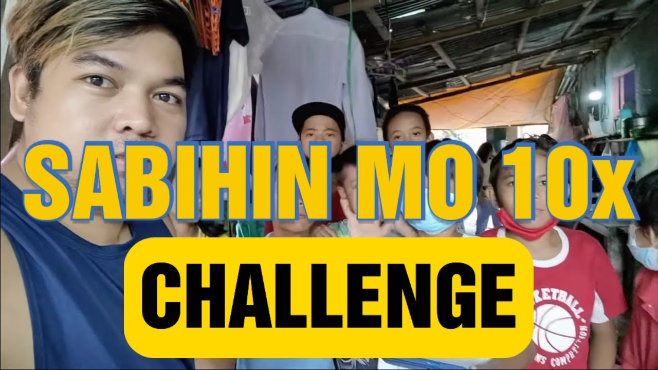 sabihin mo 10x challenge ang kulit ng mga sagot
