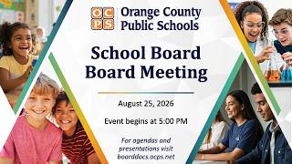 OCPS | 2026-08-25 School Board Meeting