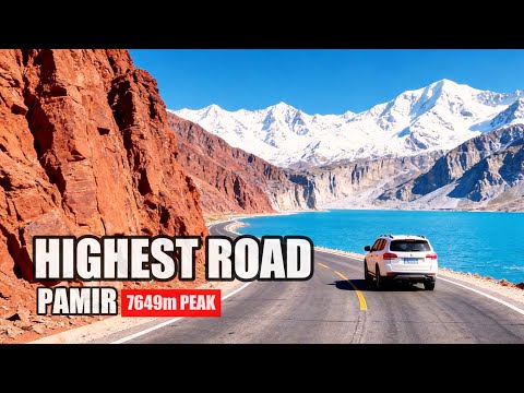 7649m PEAK: Driving the Highest Border Road G314 on Earth (Pamir 4K ASMR)#pamir #roadtrip #xinjiang