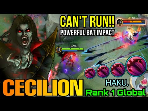 Powerfull Bat Impact! You Can't Escape from Me! -Top 1 Global Cecilion by ʜᴀᴋᴜ. - MLBB