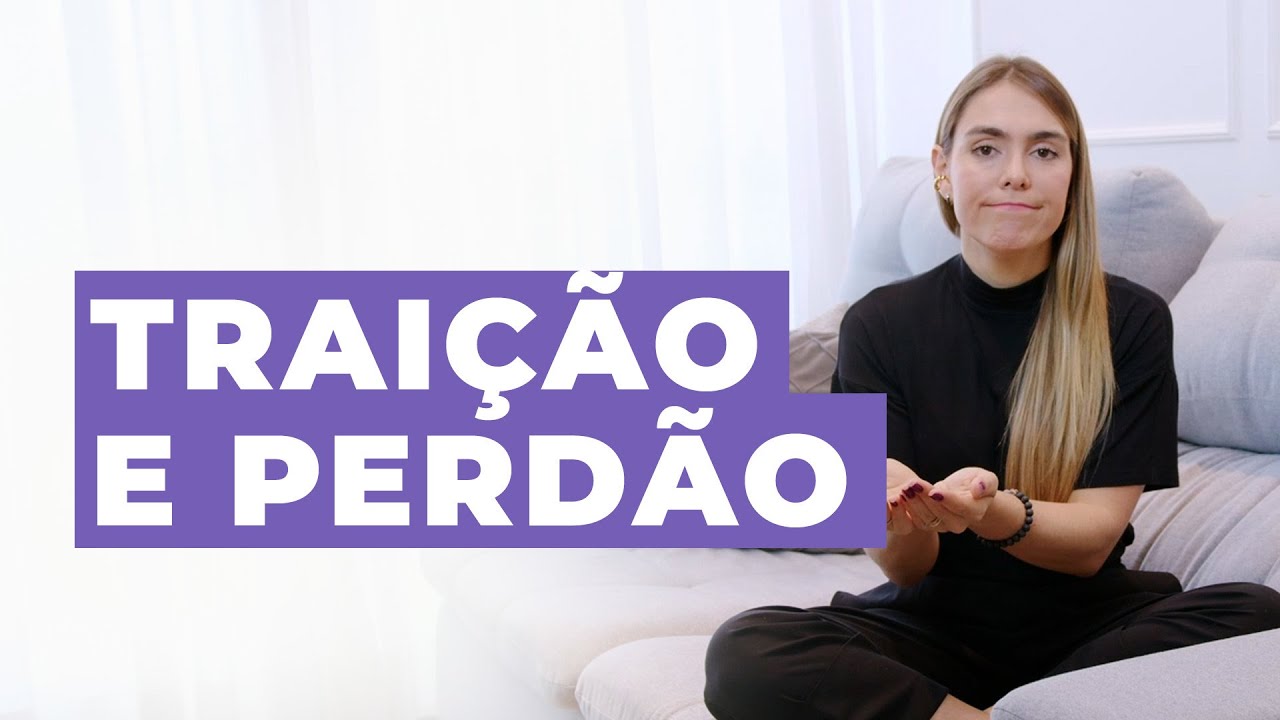 Ela me traiu, devo perdoar?