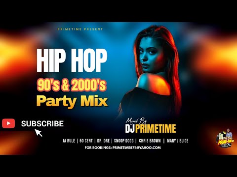 Hip Hop 90's & 2000's R&B Party Mix - Ja Rule, Dr. Dre, Snoop Dogg, 50 Cent, Eve, Mary J..PRIMETIME