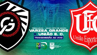 VÁRZEA GRANDE X UNIÃO - 4° RODADA DO CAMPEONATO MATO-GROSSENSE 2026