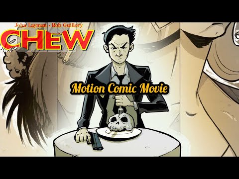 Chew: Full Story | Motion Comic Movie