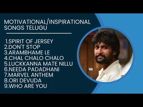 Inspirational /Motivational Songs Telugu | Nani | Telugu Songs