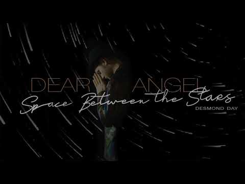 Desmond Day - Dear Angel (Official Audio)